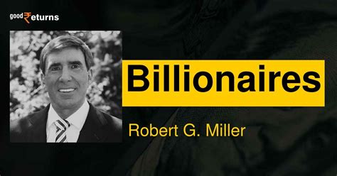 richard mille billionaire|robert g miller ex wife.